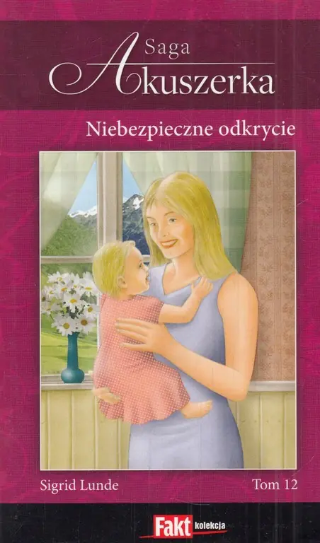 Książka - SAGA AKUSZERKA TOM 12 NIEBEZPIECZNE ODKRYCIE