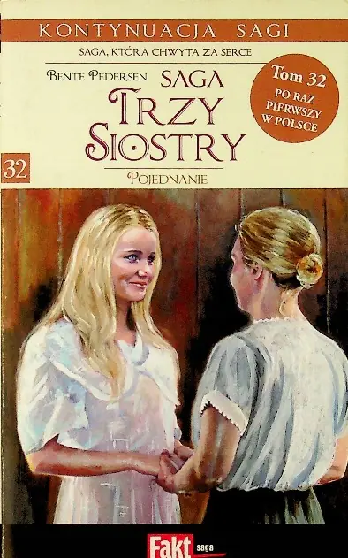 Książka - Trzy Siostry Tom 32 Pojednanie
