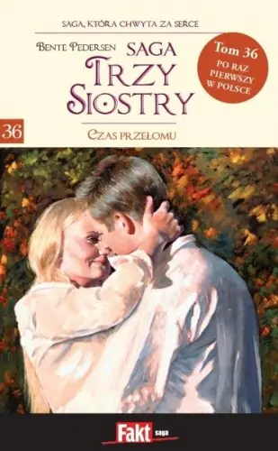 Książka - Saga Trzy Siostry Czas przełomu tom 36