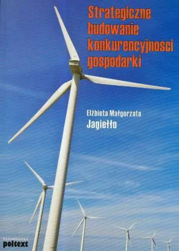 Książka - Strategiczne budowanie konkurencyjności gospodarki