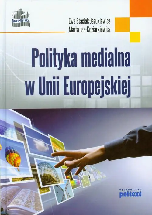 Książka - Polityka Medialna w Unii Europejskiej