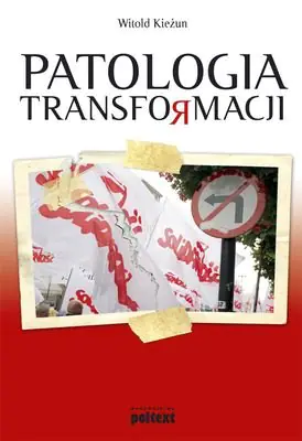 Książka - Patologia transformacji