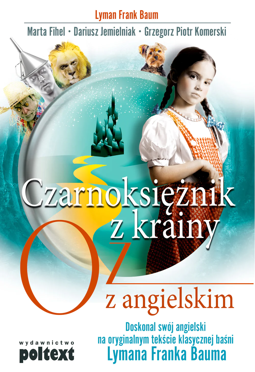Książka - Czarnoksiężnik z Krainy Oz z angielskim