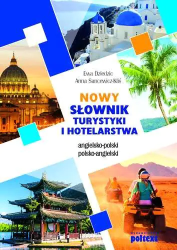 Książka - Nowy słownik turystyki i hotelarstwa. Angielsko-polski, polsko-angielski