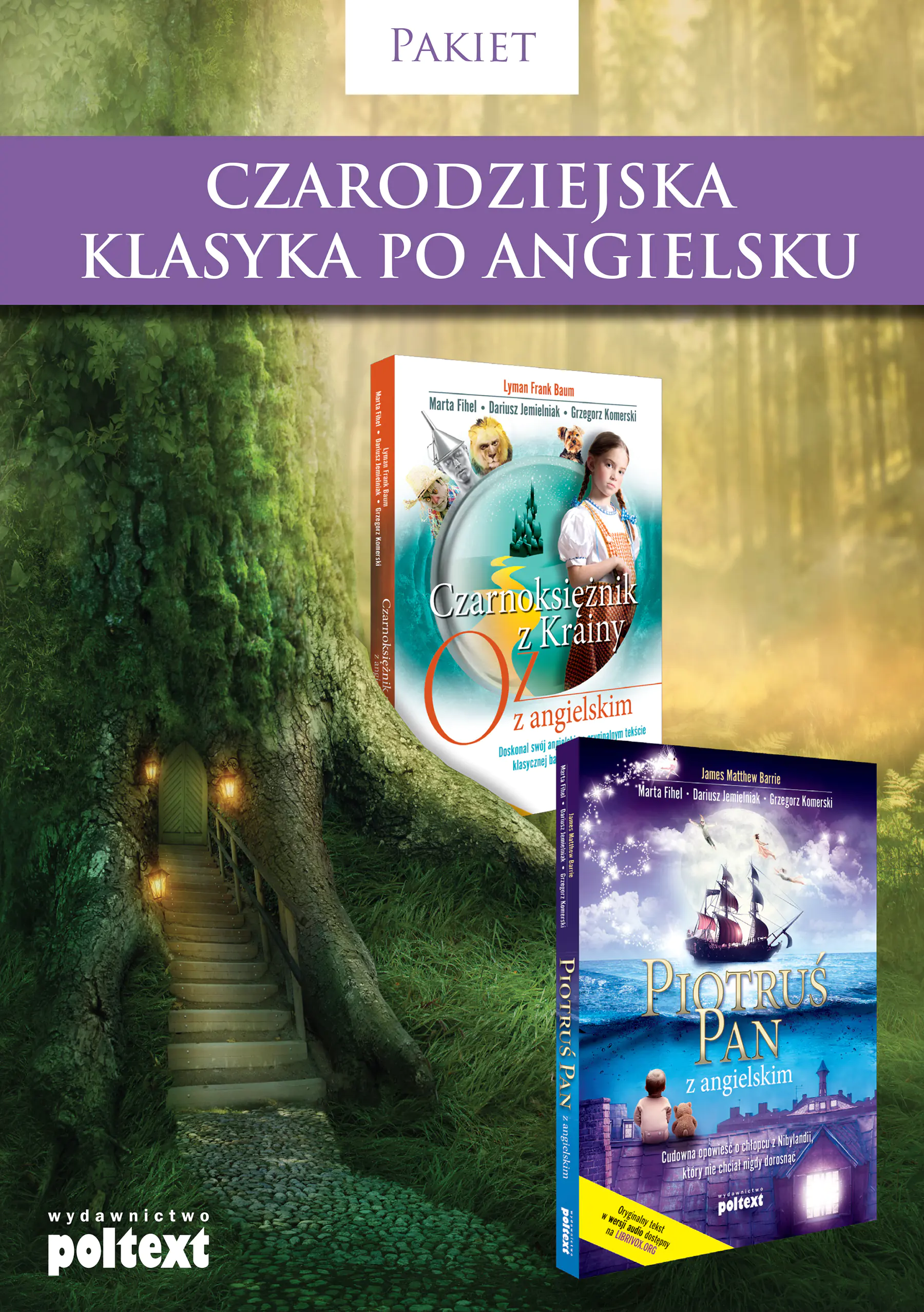 Książka - Pakiet Czarodziejska klasyka po angielsku: Czarnoksiężnik z Krainy Oz z angielskim / Piotruś Pan z angielskim