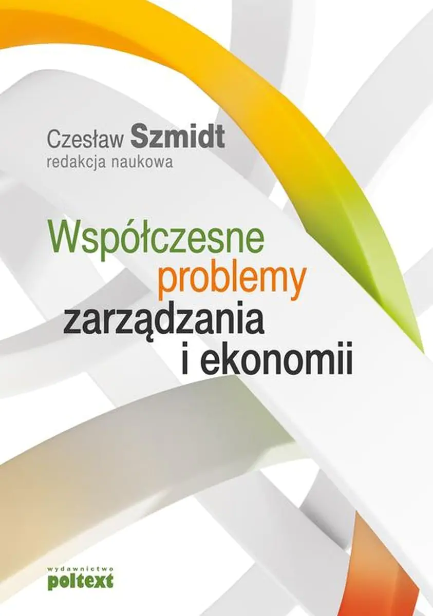 Książka - Współczesne problemy zarządzania i ekonomii