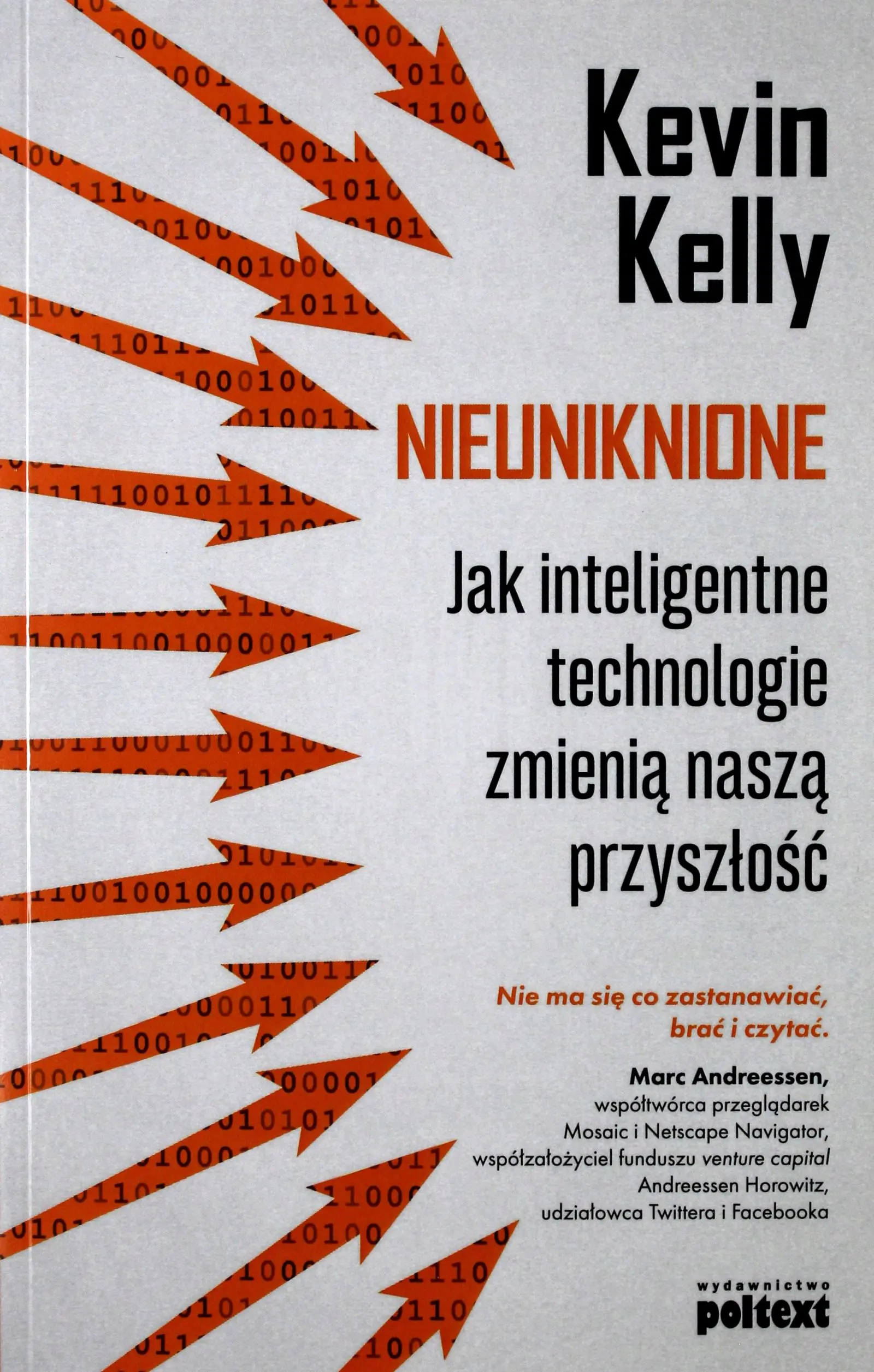 Książka - Nieuniknione. Jak inteligentne technologie zmienią naszą przyszłość