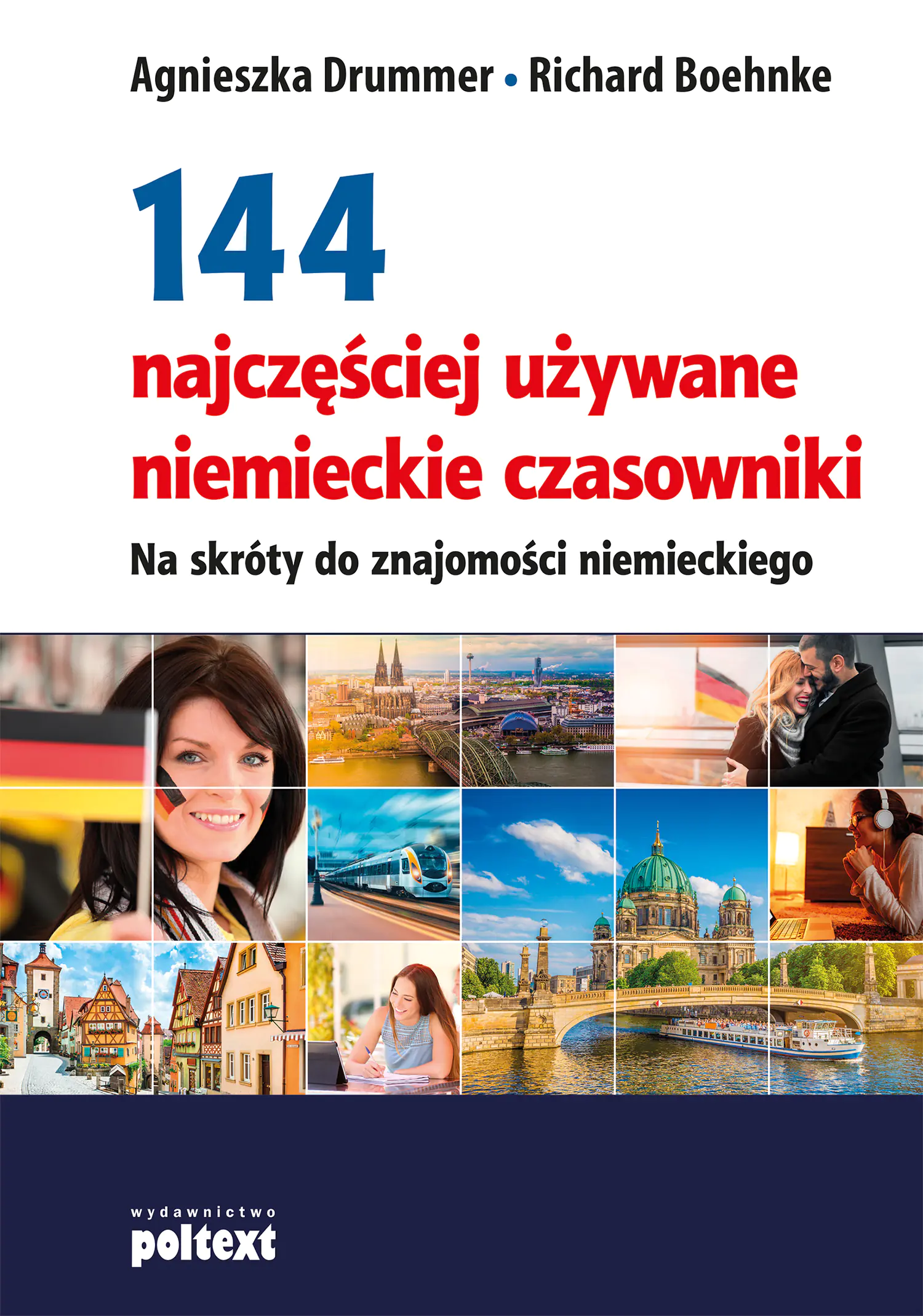 Książka - 144 najczęściej używane niemieckie czasowniki. Na skróty do znajomości niemieckiego