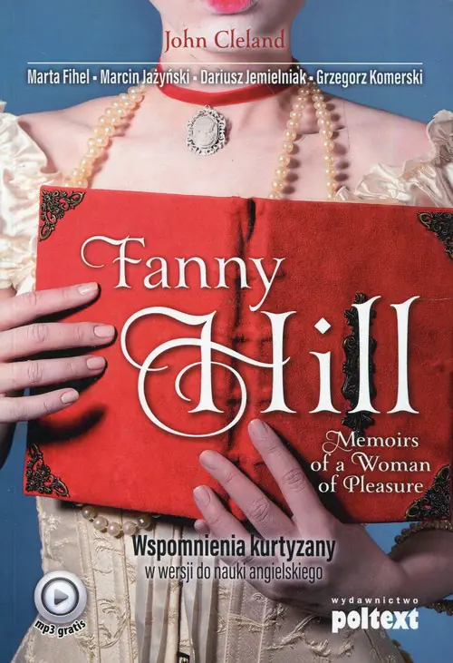 Książka - Fanny Hill. Memoirs of a Woman of Pleasure. Wspomnienia kurtyzany w wersji do nauki angielskiego