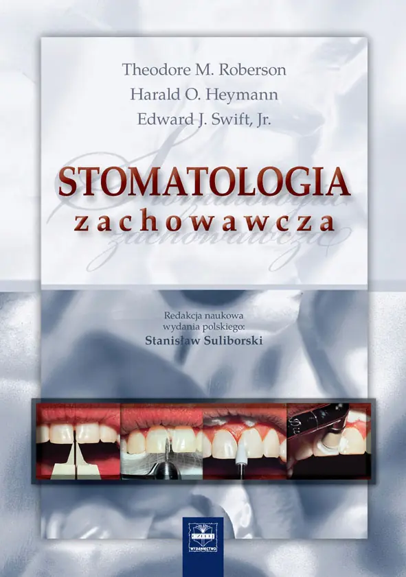 Książka - Stomatologia zachowawcza tom 1