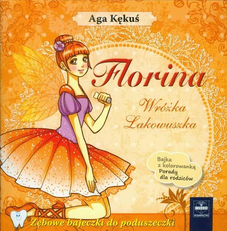 Książka - Florina. Wróżka Lakowuszka