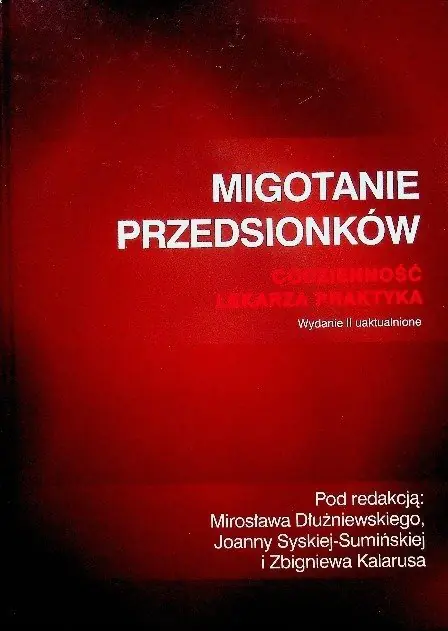 Książka - Migotanie przedsionków  Codzienność lekarza praktyka