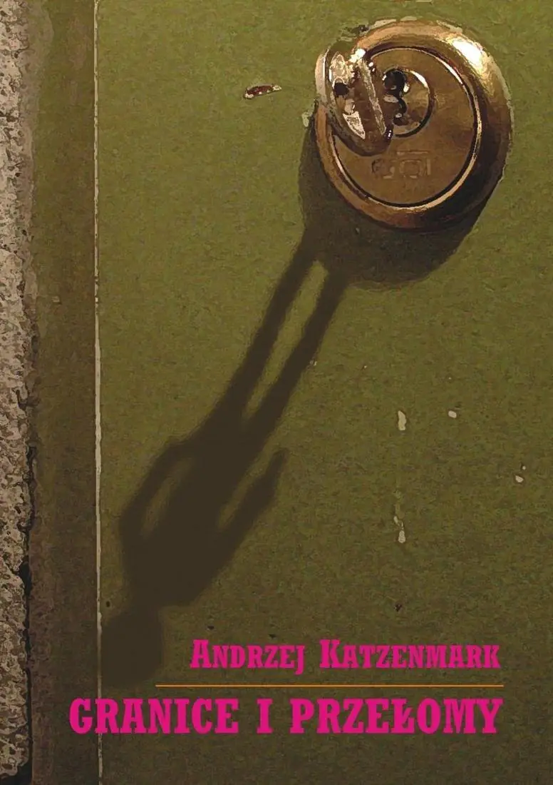 Książka - Granice i przełomy