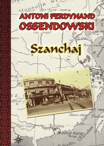 Książka - Szanchaj