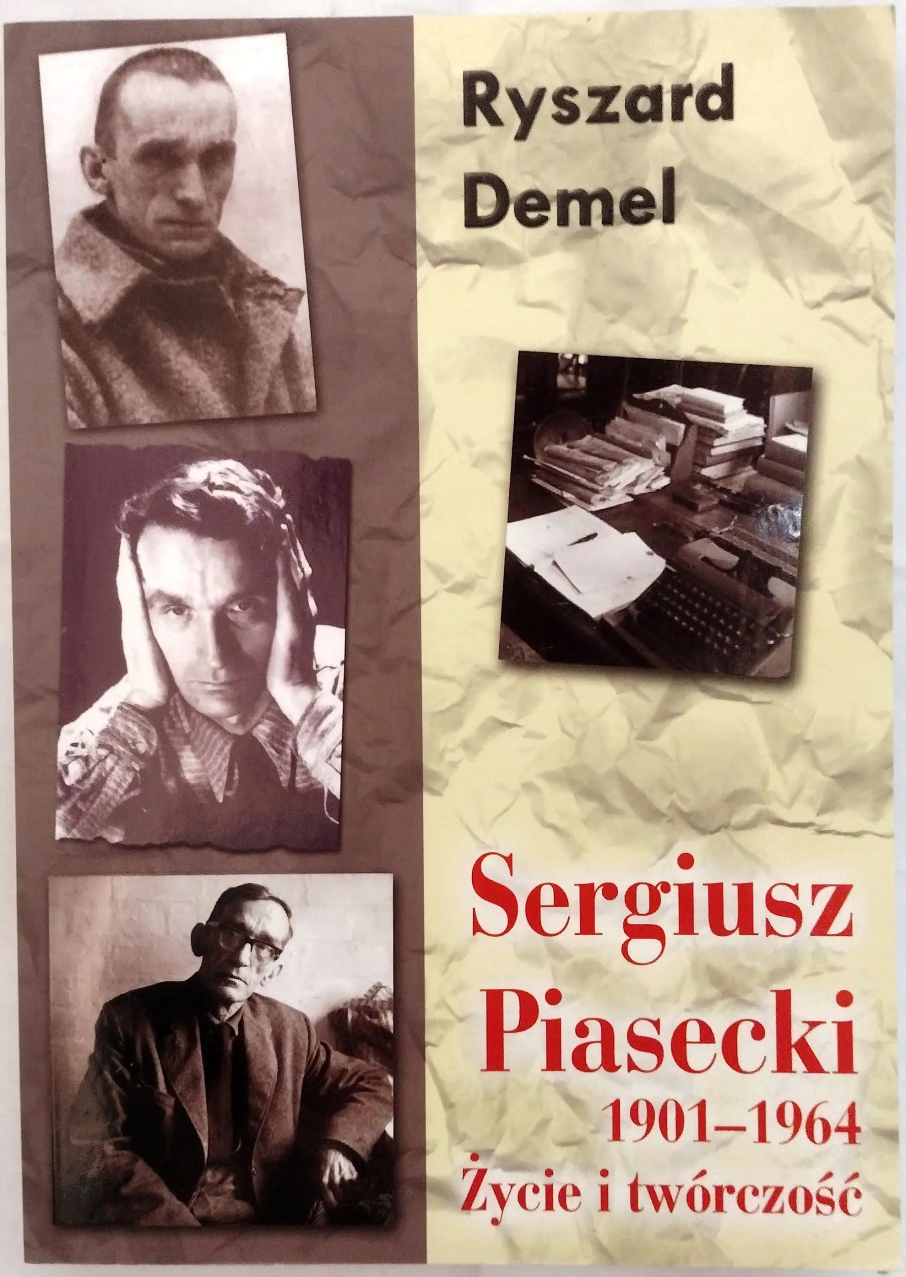 Książka - Sergiusz Piasecki. Życie i twórczość 1901-1964