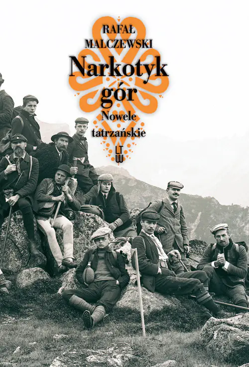 Książka - Narkotyk gór. Nowele tatrzańskie