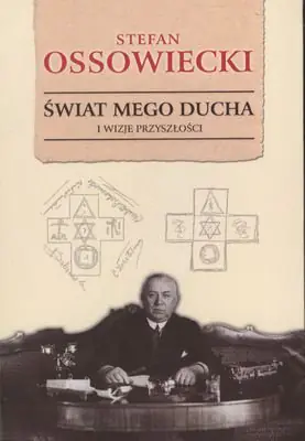 Książka - Świat mego ducha i wizje przyszłości