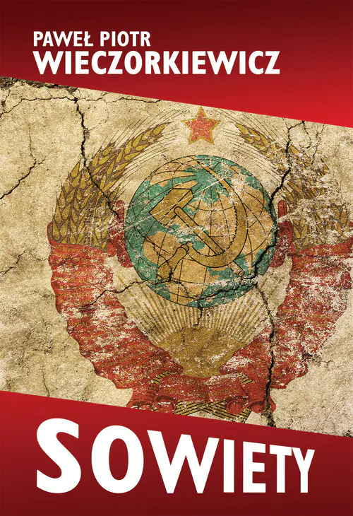 Książka - Sowiety. Historia ZSRS