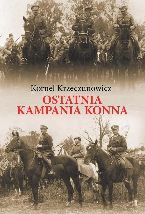 Książka - Ostatnia kampania konna