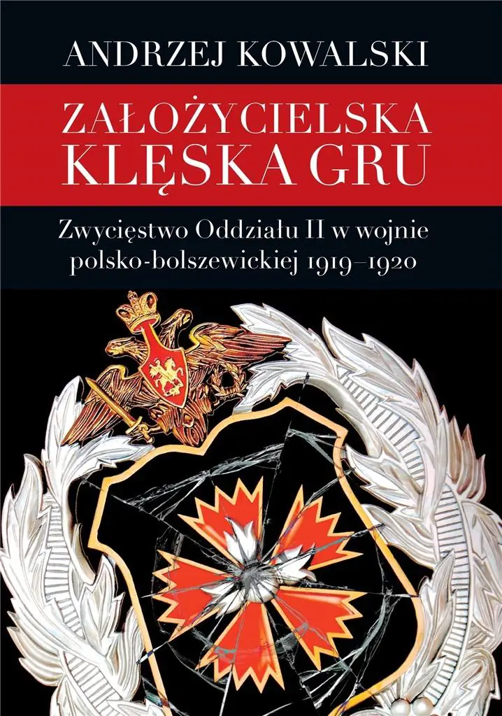 Książka - Założycielska klęska GRU