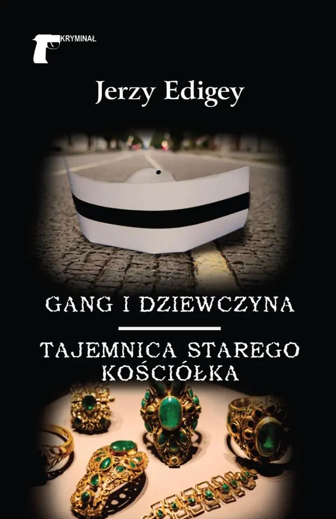 Książka - Gang i dziewczyna. Tajemnica starego kościółka