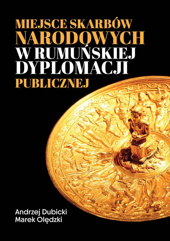 Książka - Miejsce skarbów narodowych w rumuńskiej dyplomacji publicznej