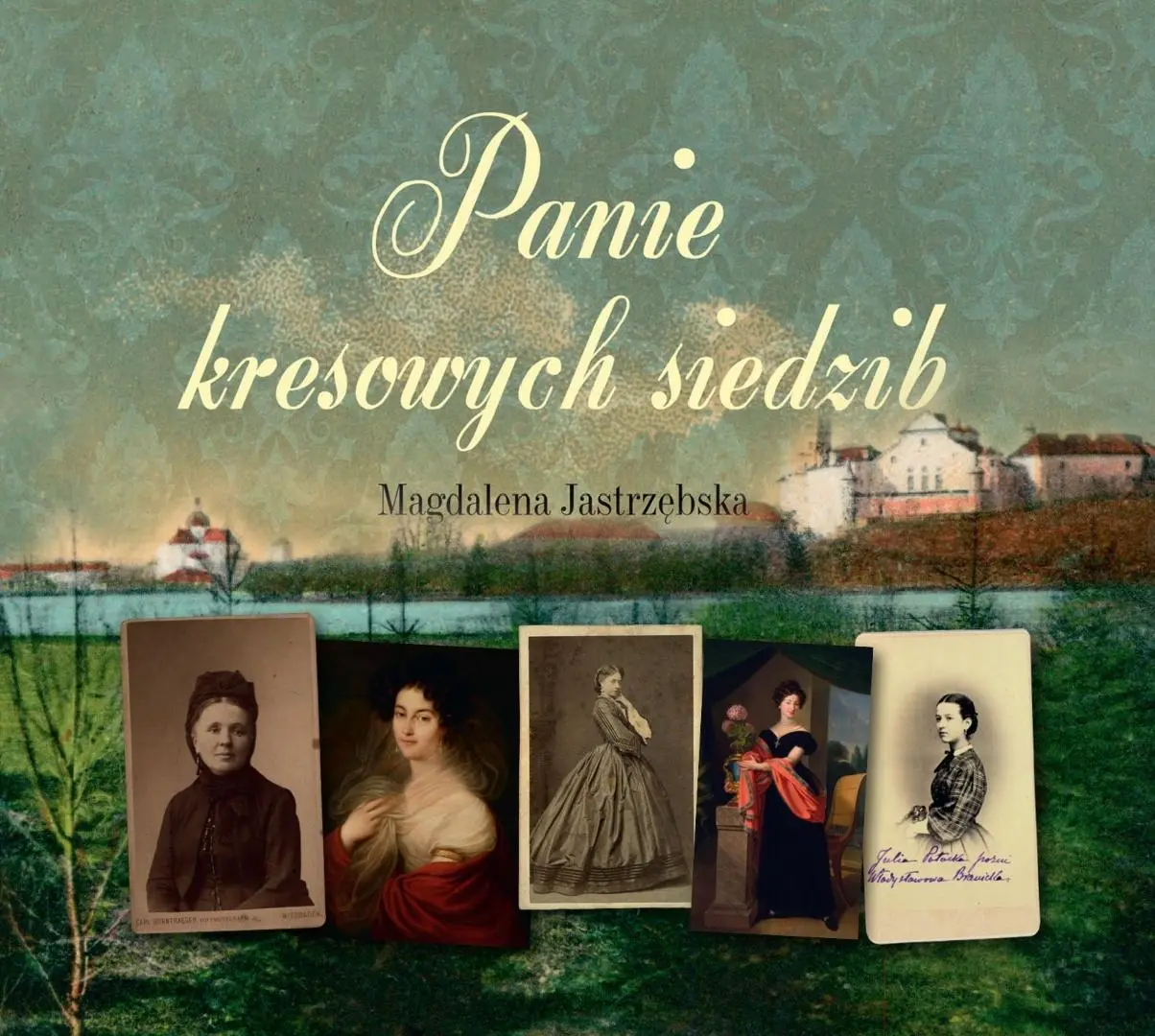 Książka - Panie kresowych siedzib (książka audio)