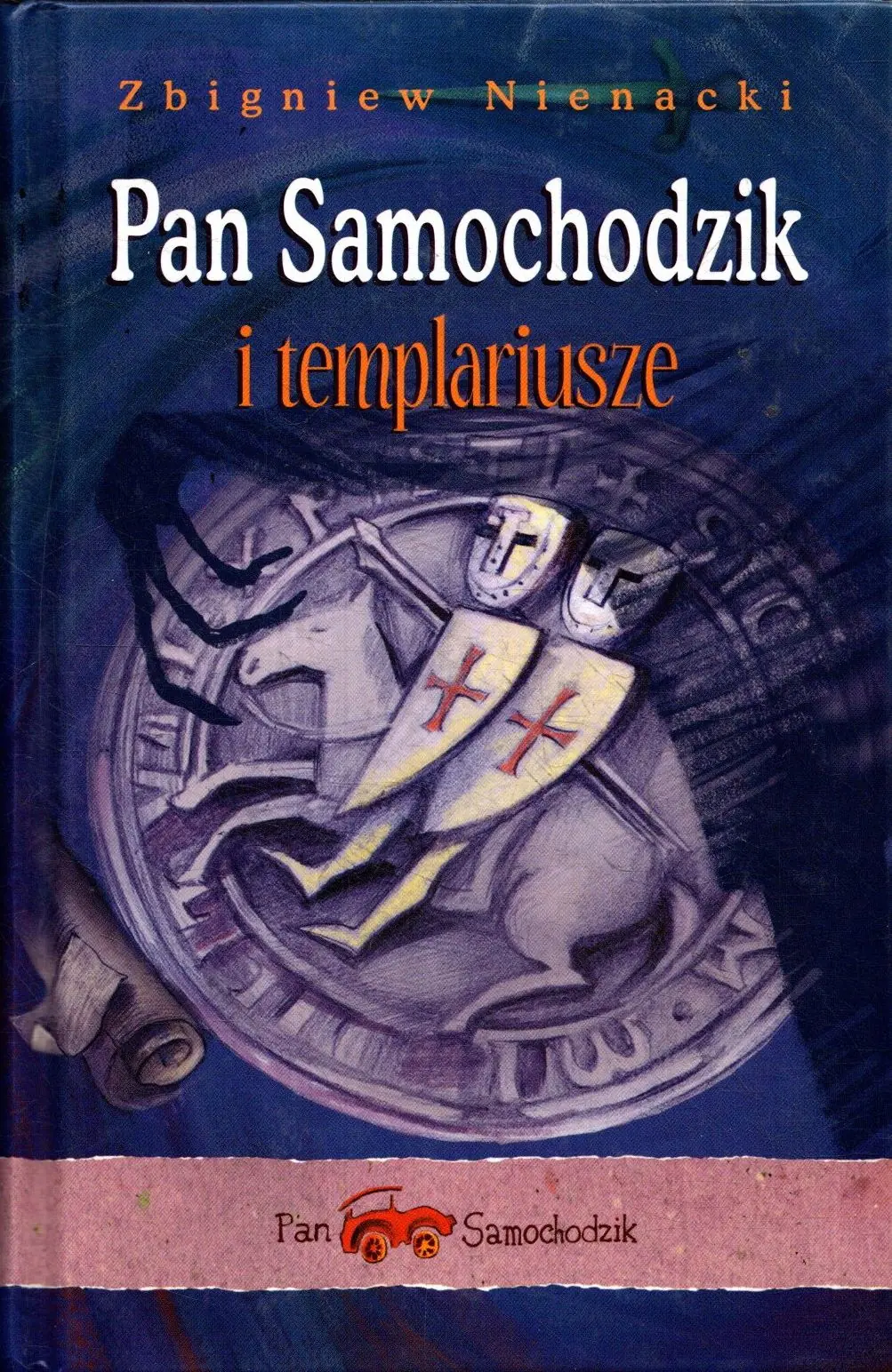 Książka - Pan Samochodzik i Templariusze