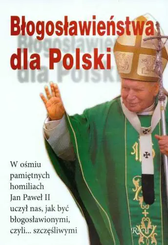 Książka - Błogosławieństwa dla Polski
