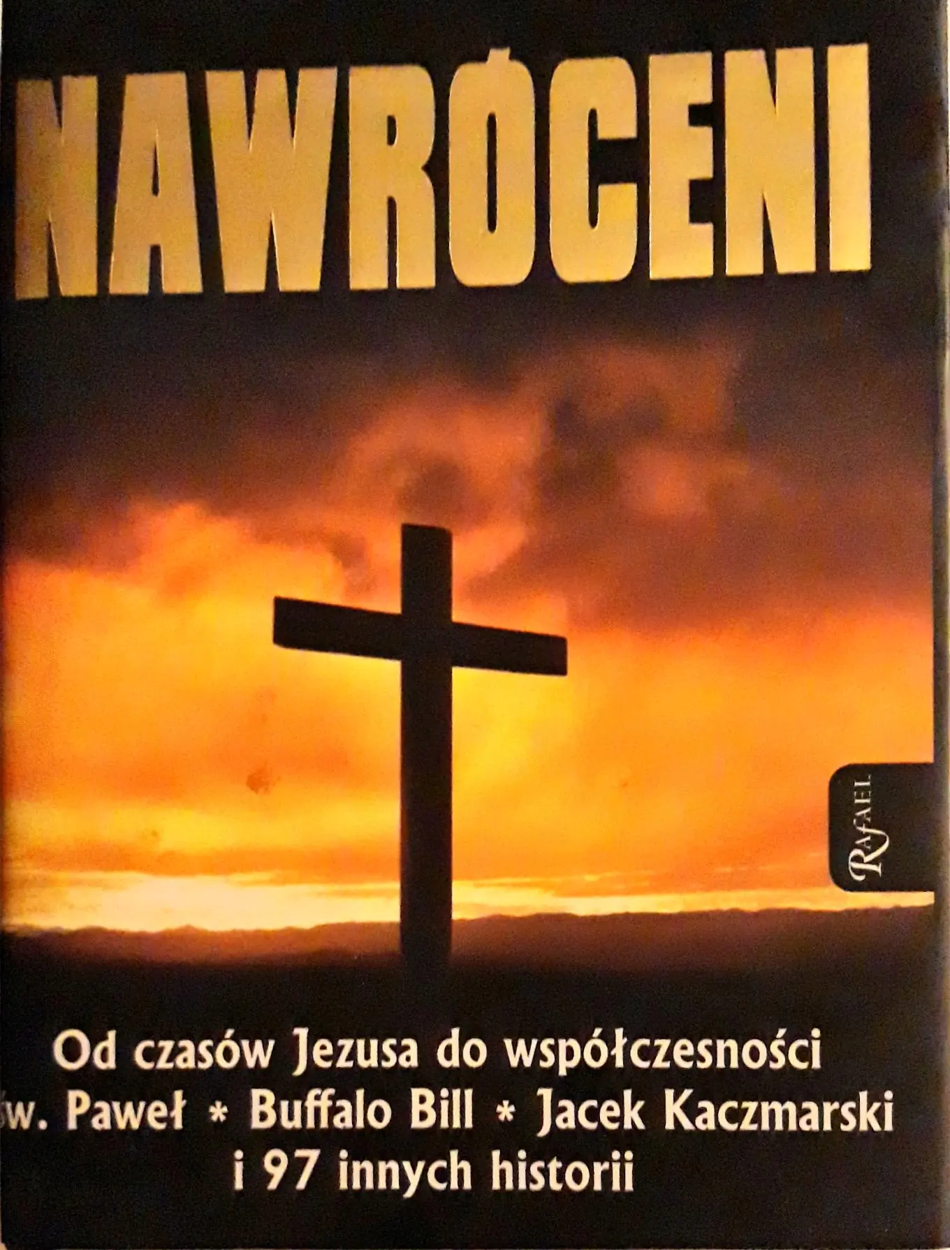 Książka - Nawróceni. Od czasów Jezusa do... TW