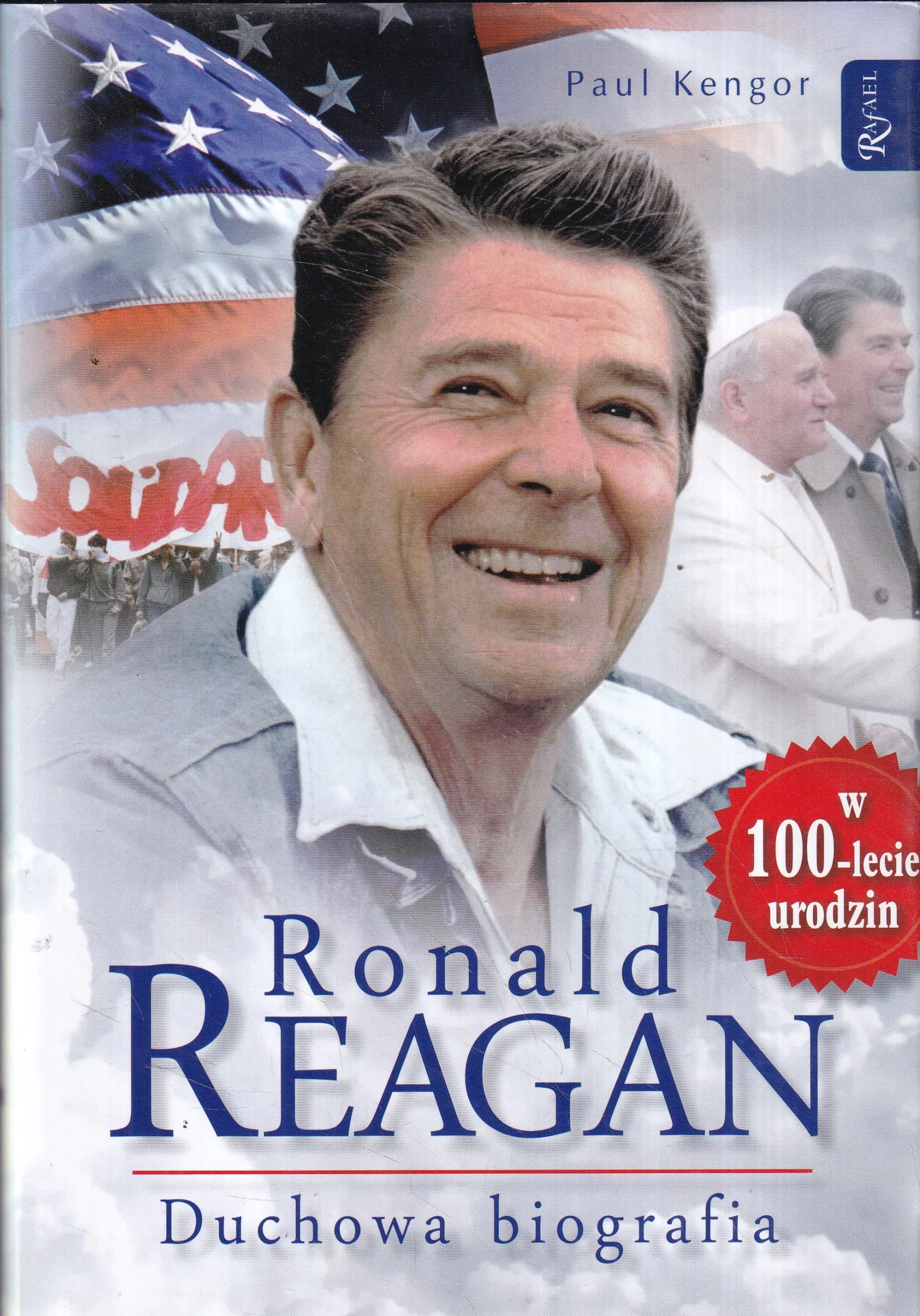 Książka - Ronald Reagan. Duchowa Biografia