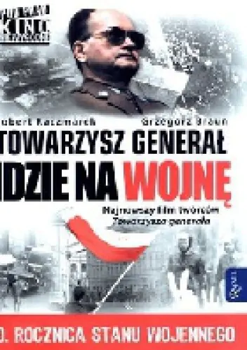 Książka - Towarzysz generał idzie na wojnę (książka + DVD)