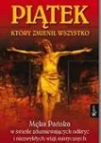 Książka - Piątek który zmienił wszystko