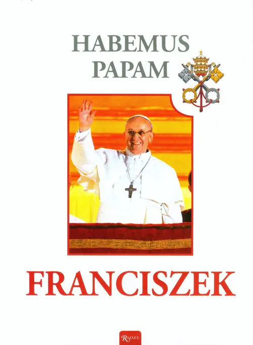 Książka - Habemus Papam. Franciszek