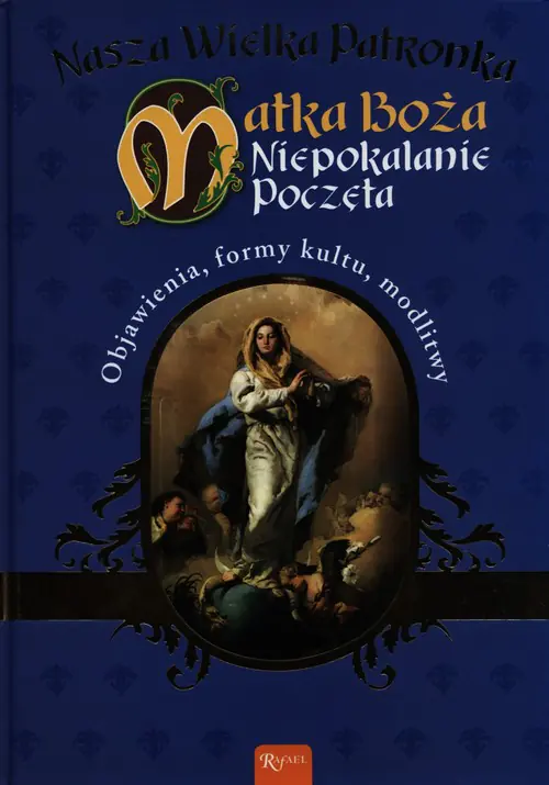 Książka - Matka Boża Niepokolanie Poczęta