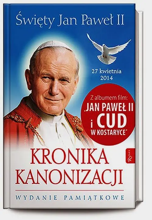 Książka - Święty Jan Paweł II. Kronika Kanonizacji + CD