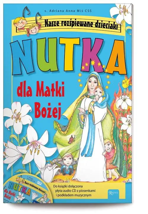 Książka - Nutka dla Matki Bożej + płyta CD