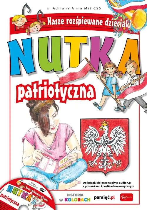 Książka - Nutka patriotyczna. Seria: Nasze rozśpiewane...