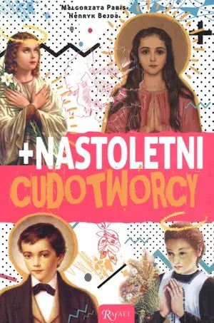 Książka - Nastoletni cudotwórcy