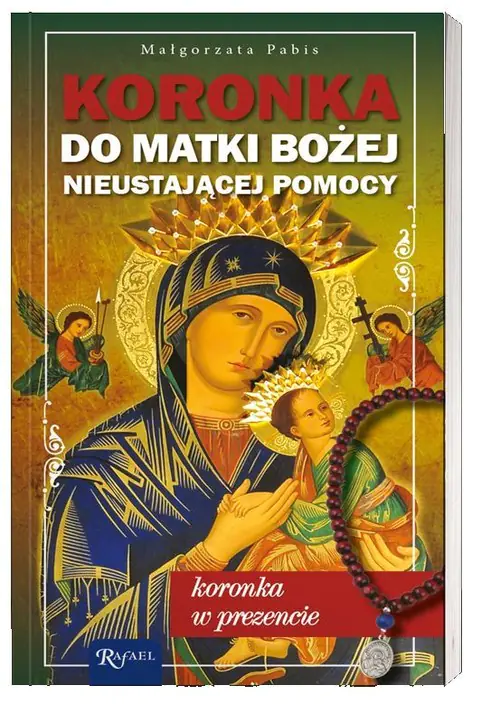 Książka - Koronka do Matki Bożej Nieustającej Pomocy