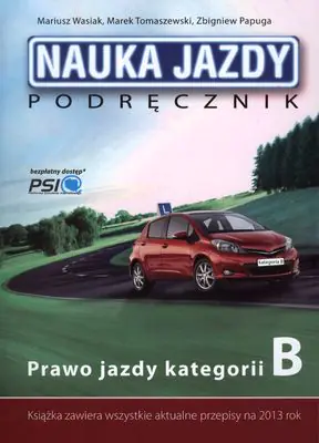 Książka - Nauka jazdy. Podręcznik. Prawo jazdy kategorii B