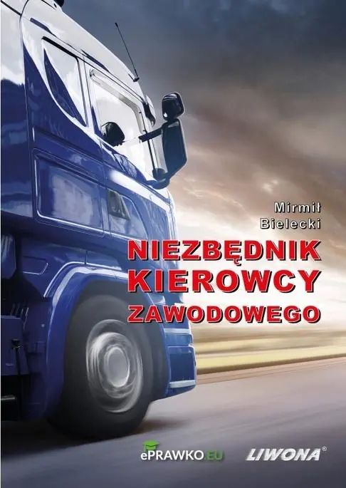 Książka - Niezbędnik kierowcyzawodowego + pytania testowe