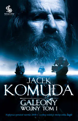 Książka - Galeony Wojny - tom 1
