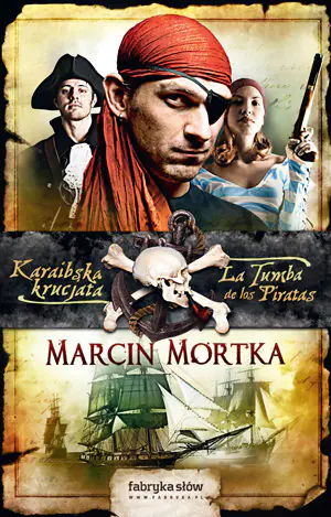 Książka - Karaibska krucjata. La Tumba de los Piratas