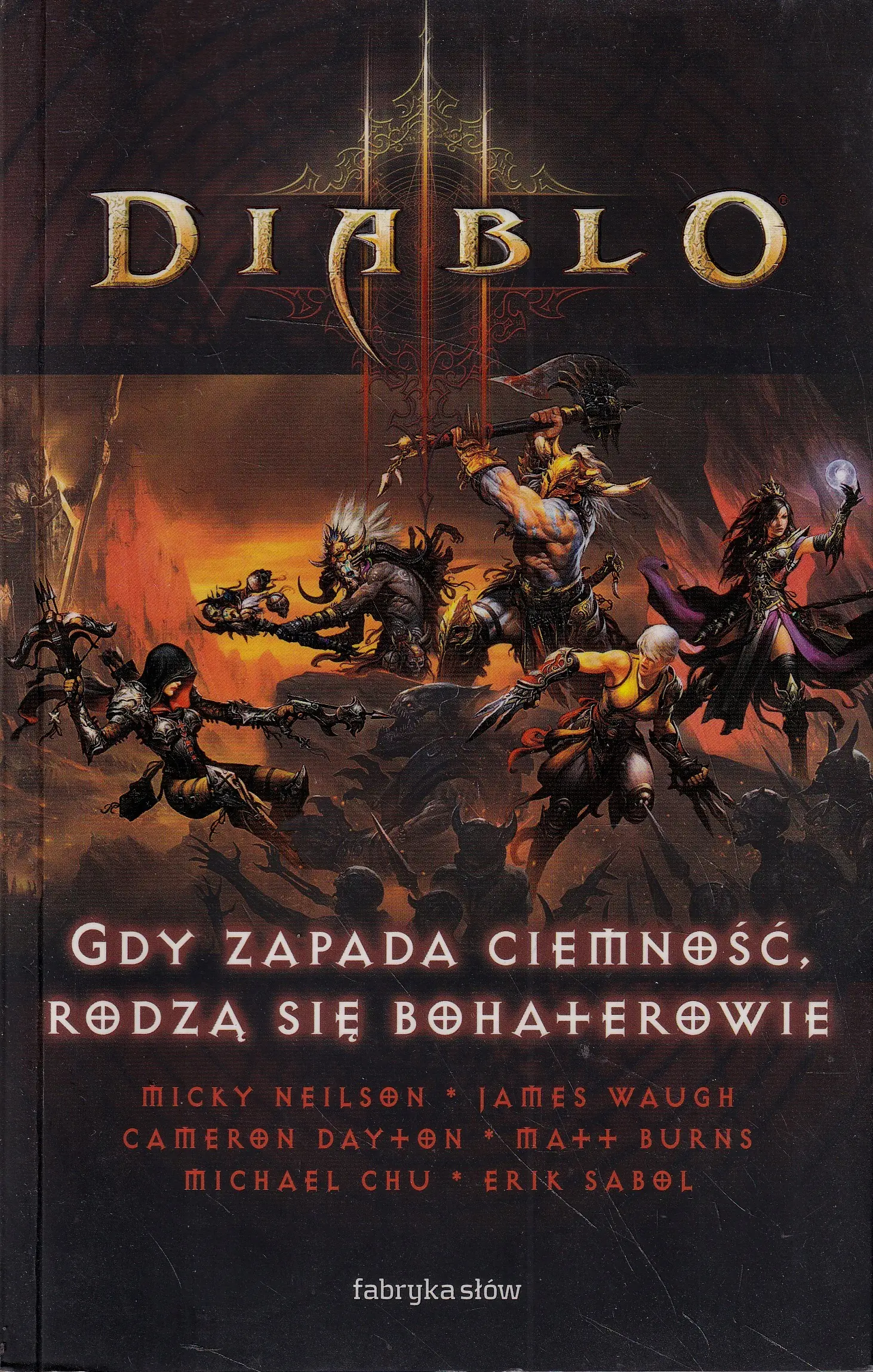 Książka - Diablo III: Gdy zapada ciemność rodzą się bohaterowie