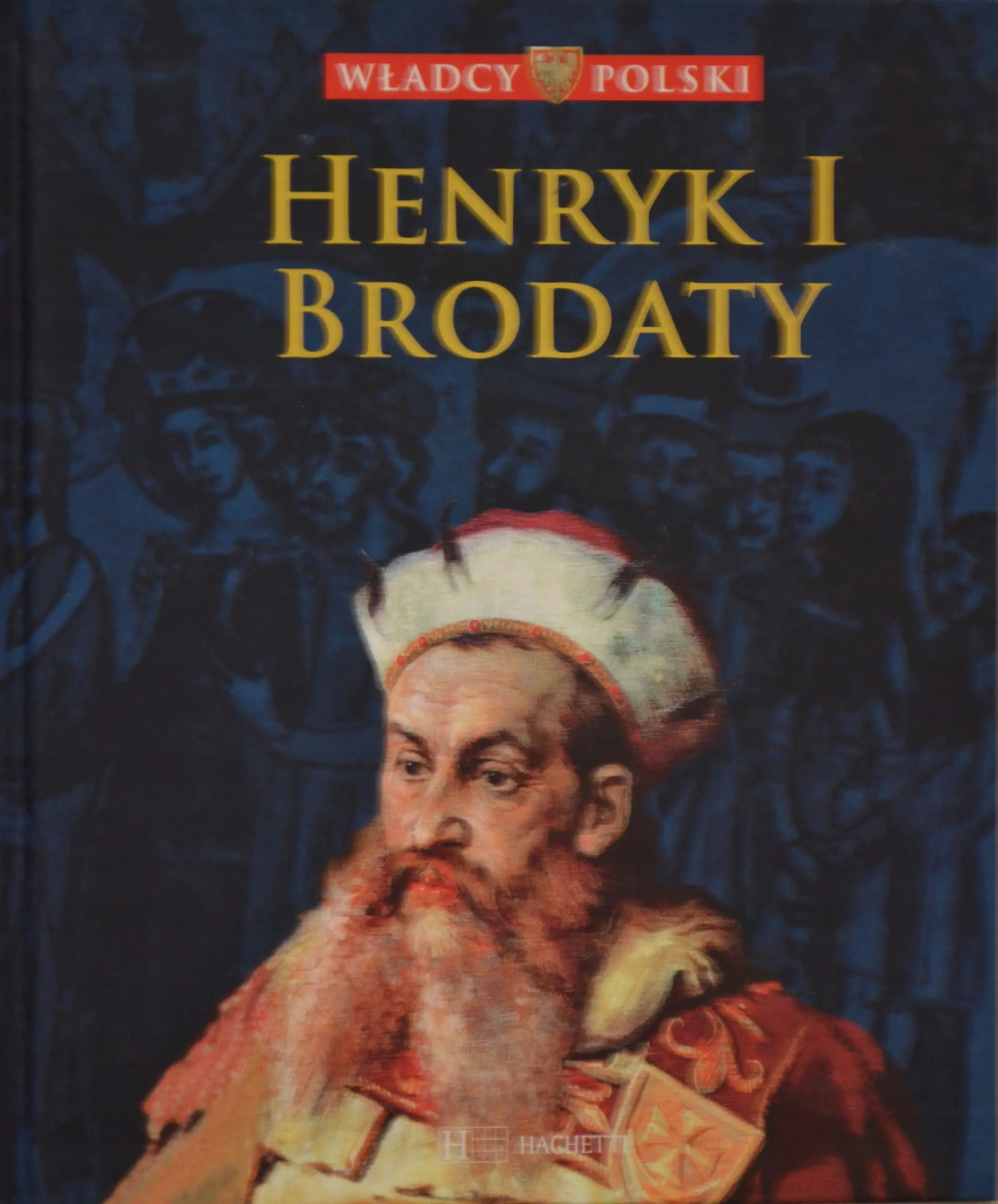 Książka - Henryk I Brodaty