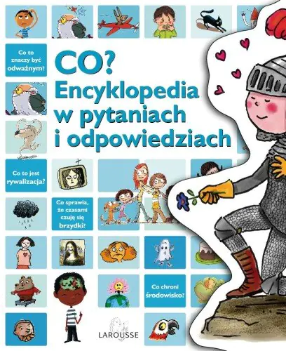 Książka - Co? Encyklopedia w pytaniach i odpowiedziach