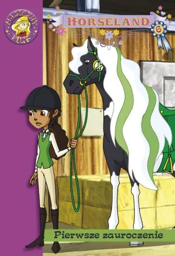 Książka - Horseland 6: Pierwsze zauroczenie