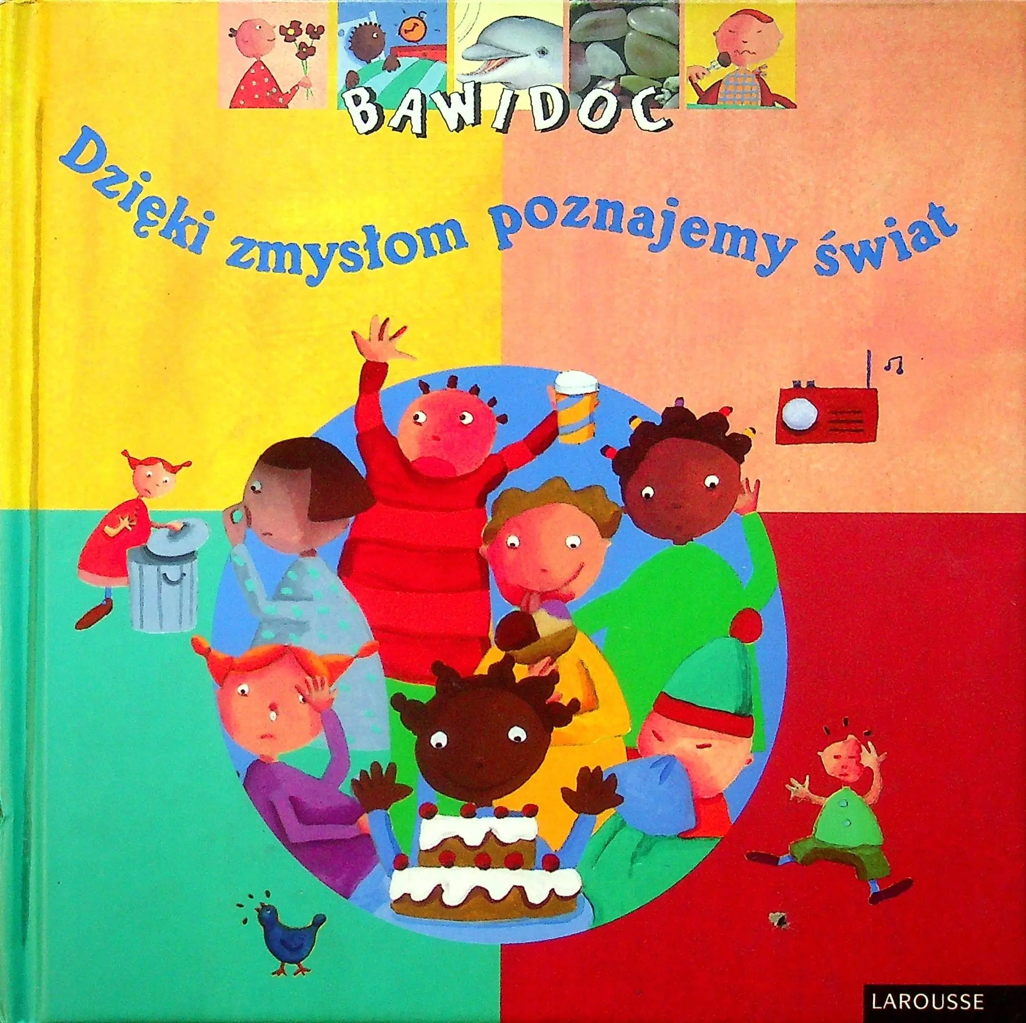 Książka - Dzięki zmysłom poznajemy świat