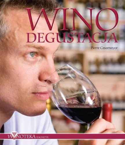 Książka - Wino Degustacja